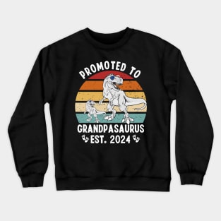 PROMOTED TO GRANDPASAURUS BABY ANNOUNCEMENT 2024 Crewneck Sweatshirt